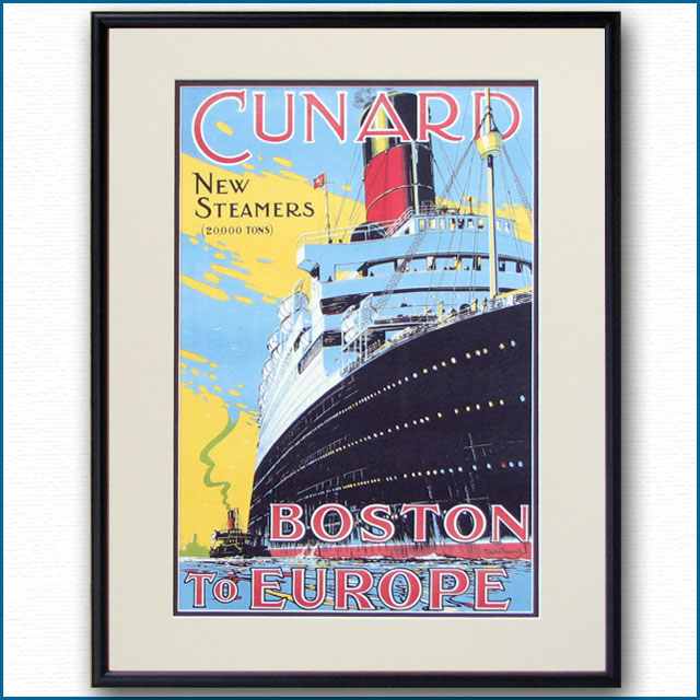 キュナードライン CUNARD BOSTON TO EUROPE：四方海話　巻弐：ポスター販売・Ocean-Note